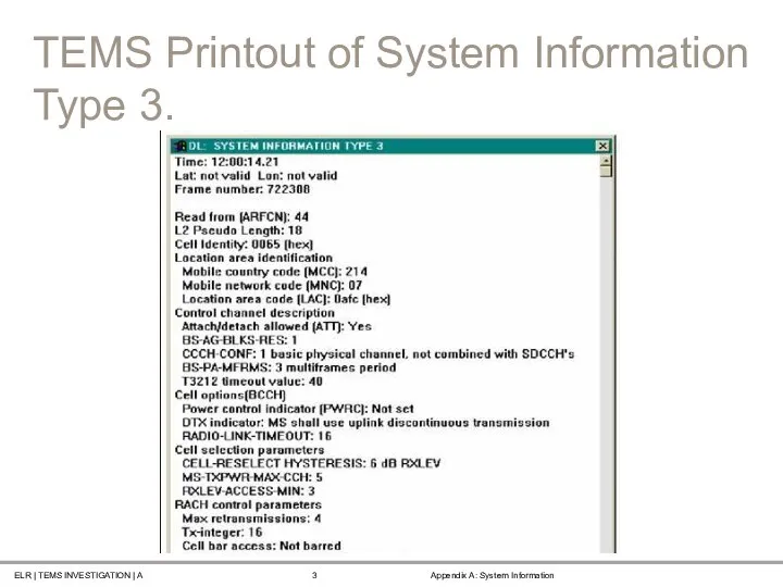 TEMS Printout of System Information Type 3.