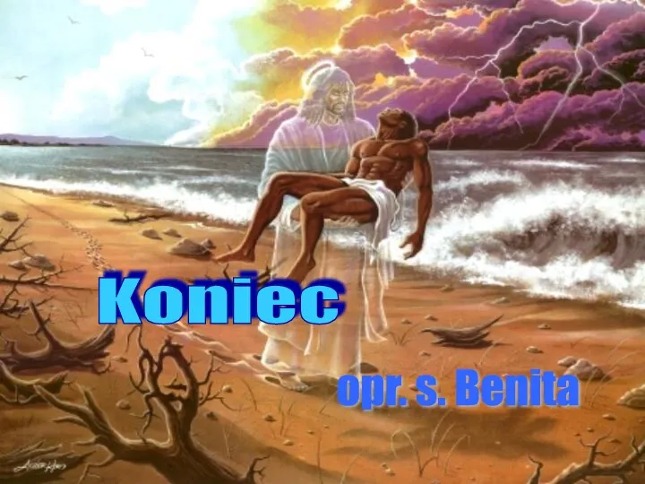 Koniec opr. s. Benita