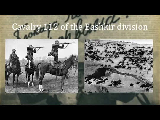 Cavalry 112 of the Bashkir division