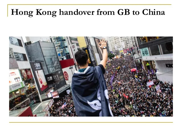 Hong Kong handover from GB to China