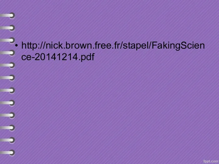 http://nick.brown.free.fr/stapel/FakingScience-20141214.pdf