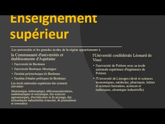 Enseignement supérieur la Communauté d'universités et établissements d'Aquitaine l'université de Bordeaux l'université