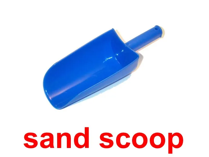 sand scoop