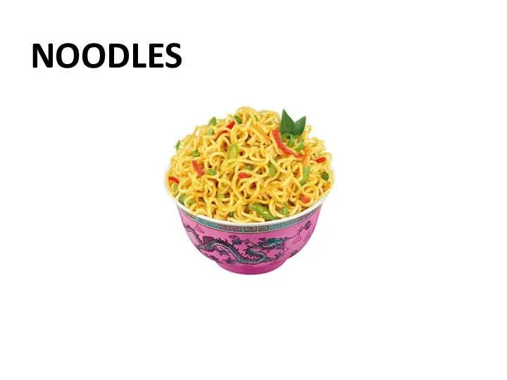 NOODLES