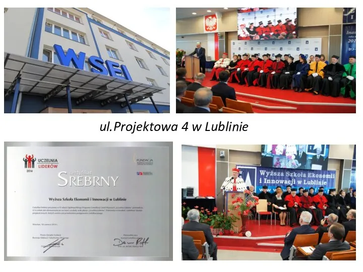 ul.Projektowa 4 w Lublinie