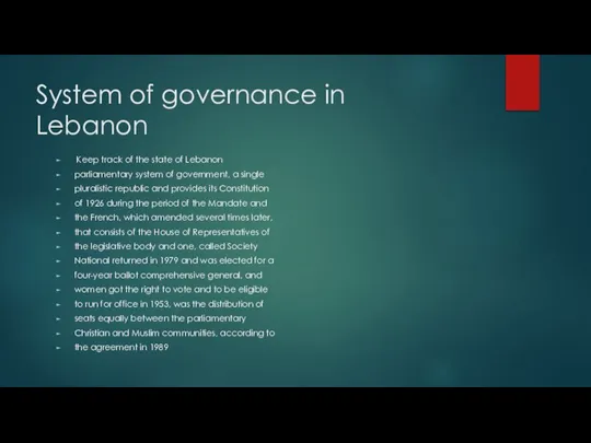 System of governance in Lebanon Keep track of the state of Lebanon