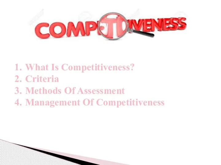 What Is Competitiveness? Criteria Methods Of Assessment Management Of Competitiveness