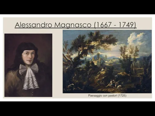 Alessandro Magnasco (1667 - 1749) Paesaggio con pastori (1725)
