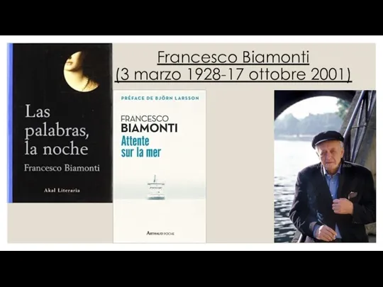 Francesco Biamonti (3 marzo 1928-17 ottobre 2001)