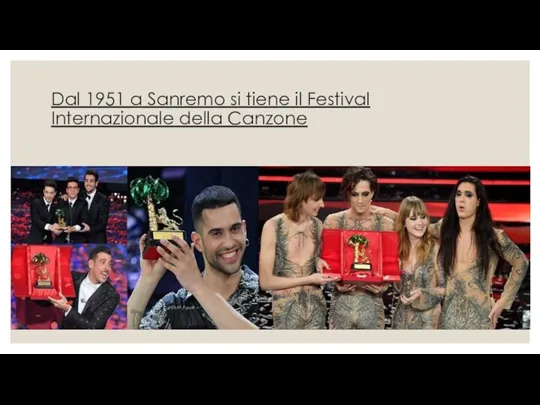 Dal 1951 a Sanremo si tiene il Festival Internazionale della Canzone