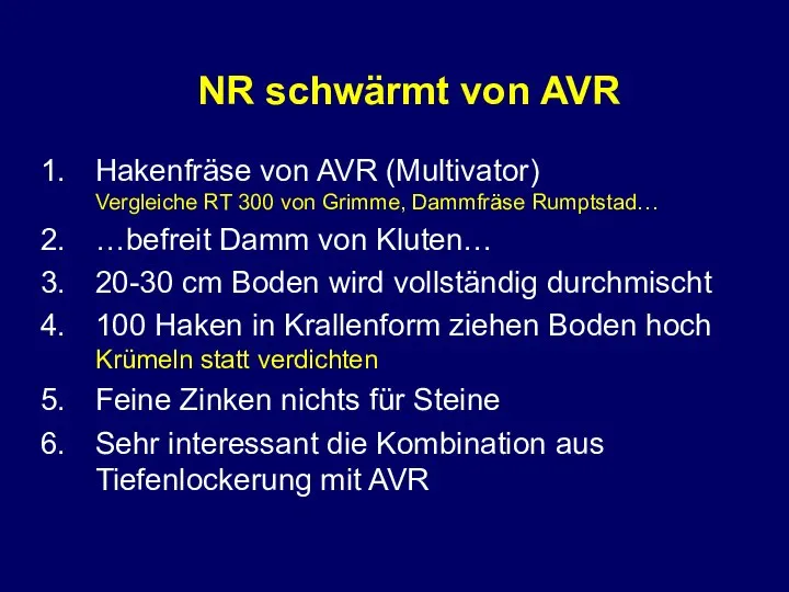 NR schwärmt von AVR Hakenfräse von AVR (Multivator) Vergleiche RT 300 von