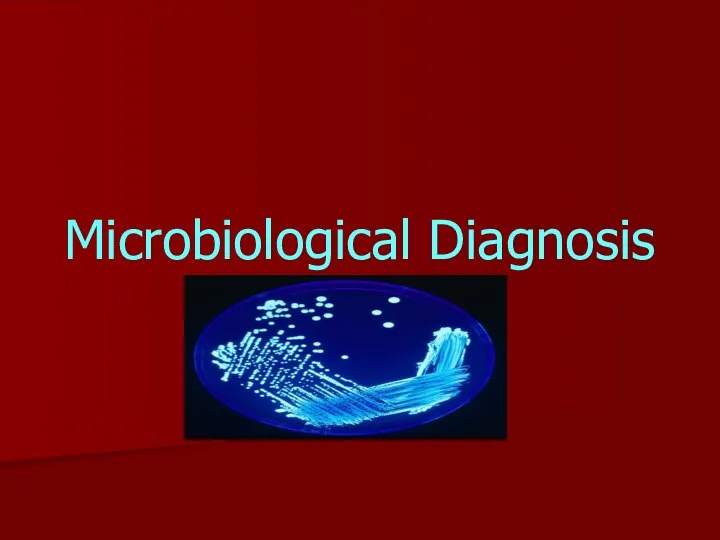 Microbiological Diagnosis