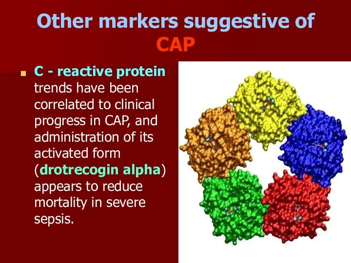 Other markers suggestive of CAP C - reactive protein trends have been