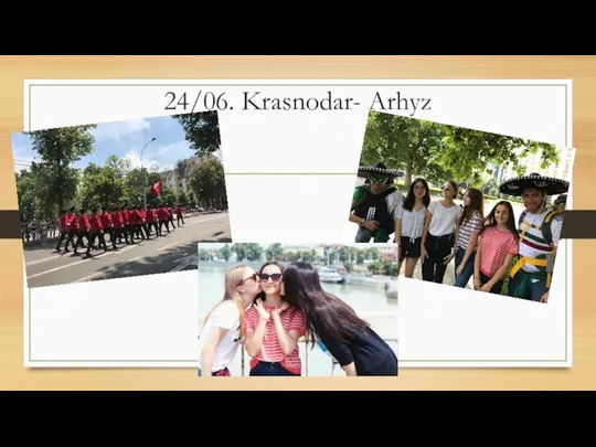 24/06. Krasnodar- Arhyz