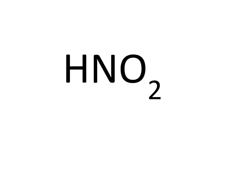 HNO2