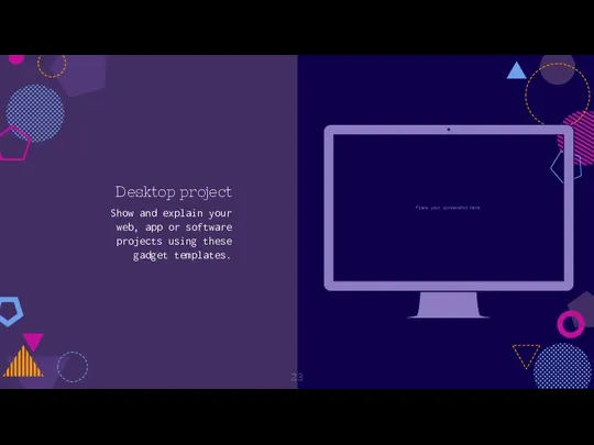 Desktop project Show and explain your web, app or software projects using