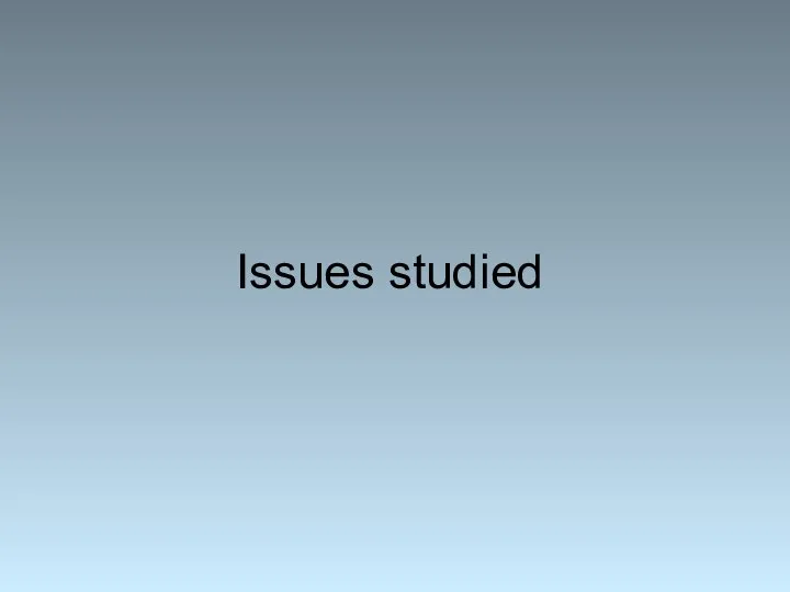 Issues studied