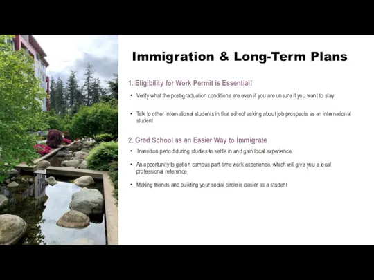 Immigration & Long-Term Plans 1. Eligibility for Work Permit is Essential! 2.