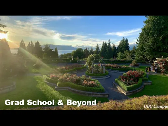 Grad School & Beyond UBC Campus