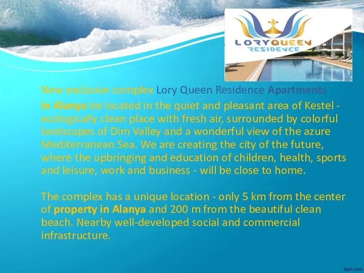 New exclusive complex Lory Queen Residence Apartments in Alanya be located in