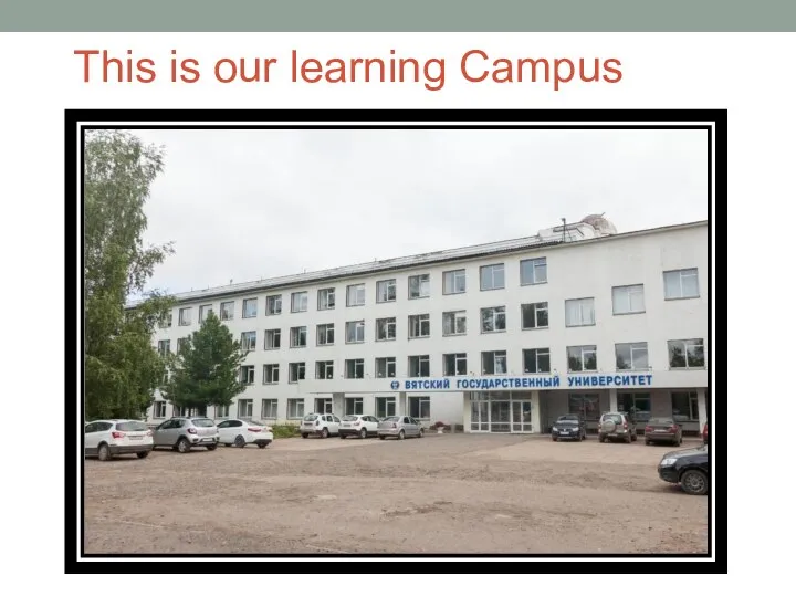 This is our learning Campus