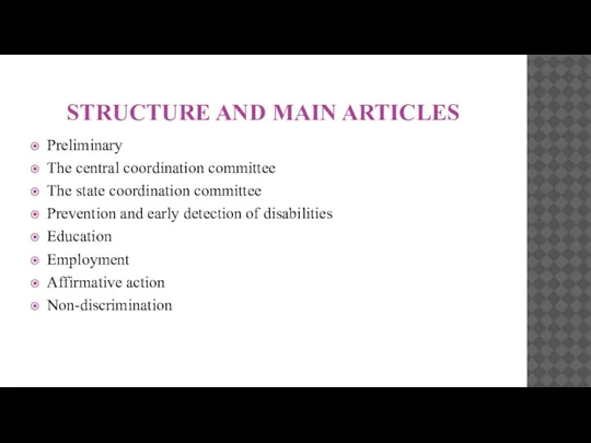 STRUCTURE AND MAIN ARTICLES Preliminary The central coordination committee The state coordination