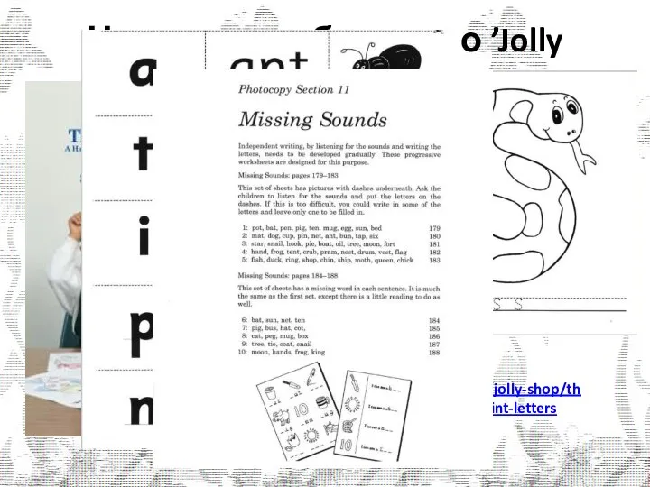 Начинаем работать по ’Jolly Phonics’ http://jollylearning.co.uk/jolly-shop/the-phonics-handbook-in-print-letters