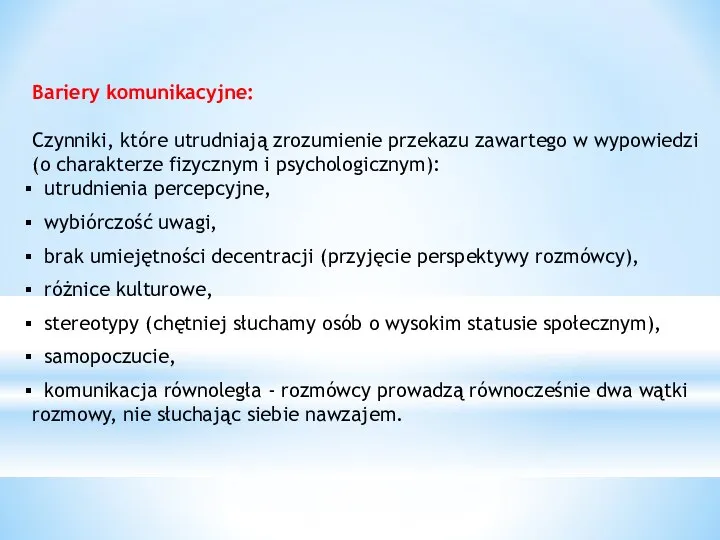 Bariery komunikacyjne: Czynniki, które utrudniają zrozumienie przekazu zawartego w wypowiedzi (o charakterze