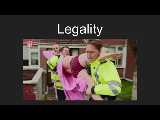 Legality