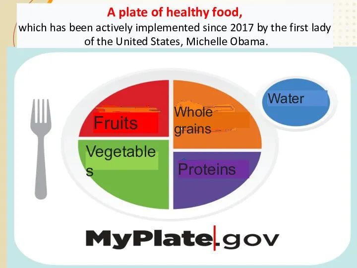 A plate of healthy food, which has been actively implemented since 2017