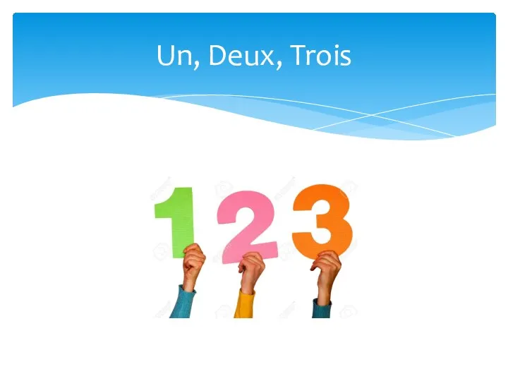 Un, Deux, Trois