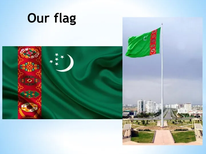 Our flag
