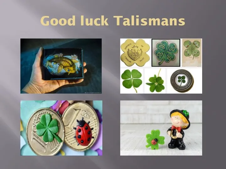 Good luck Talismans