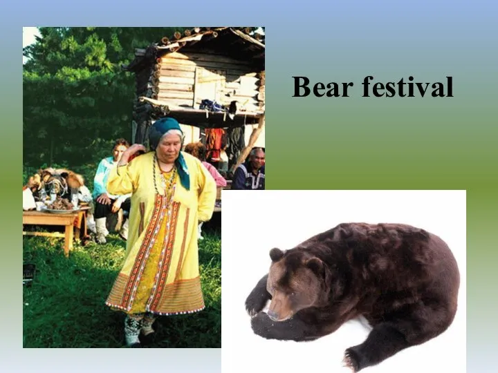 Bear festival