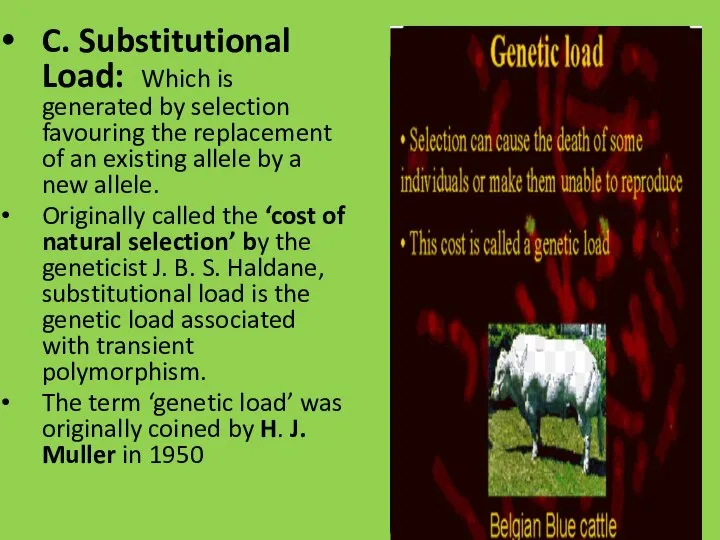 C. Substitutional Load: Which is generated by selection favouring the replacement of