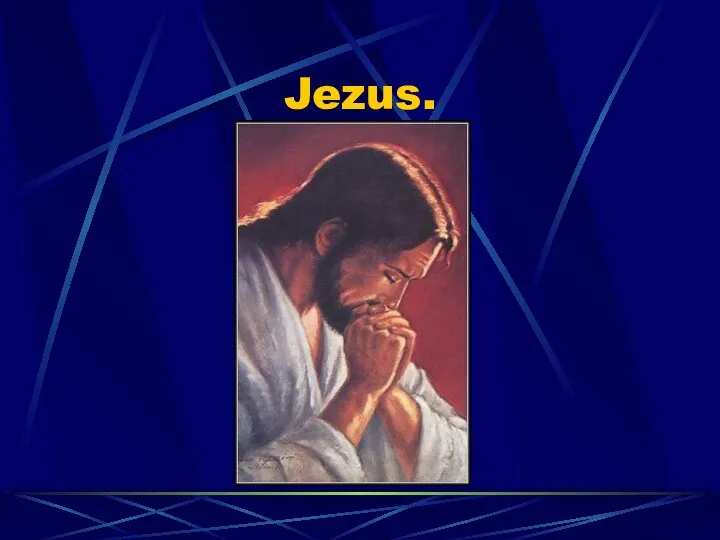 Jezus.