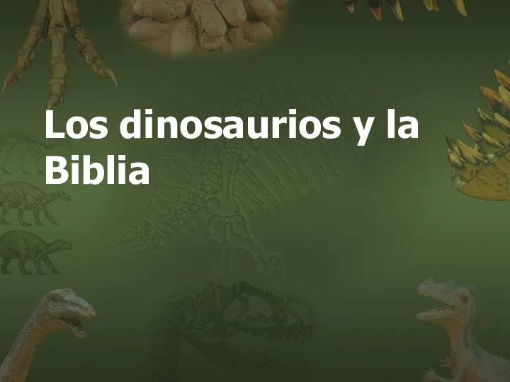 (787) 890-0118 www.iglesiabiblicabautista.org Iglesia Bíblica Bautista de Aguadilla Los dinosaurios y la Biblia