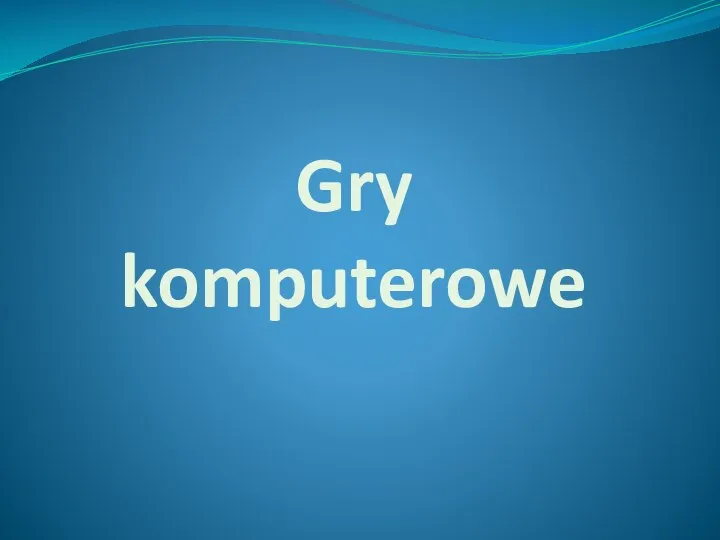 Gry komputerowe