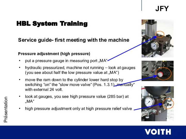 Präsentation HBL System Training Service guide- first meeting with the machine Pressure