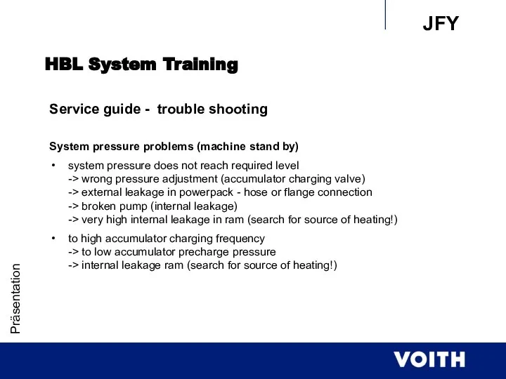 Präsentation HBL System Training Service guide - trouble shooting System pressure problems