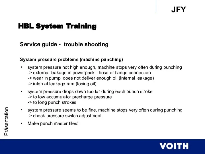 Präsentation HBL System Training Service guide - trouble shooting System pressure problems