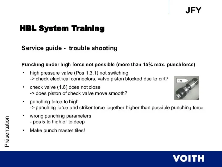 Präsentation HBL System Training Service guide - trouble shooting Punching under high