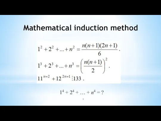 Mathematical induction method 14 + 24 + … + n4 = ?