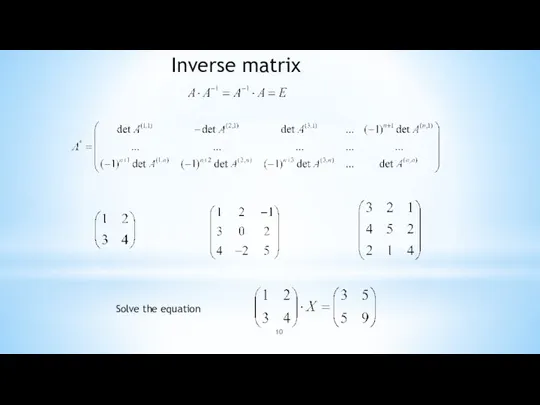 Inverse matrix Solve the equation
