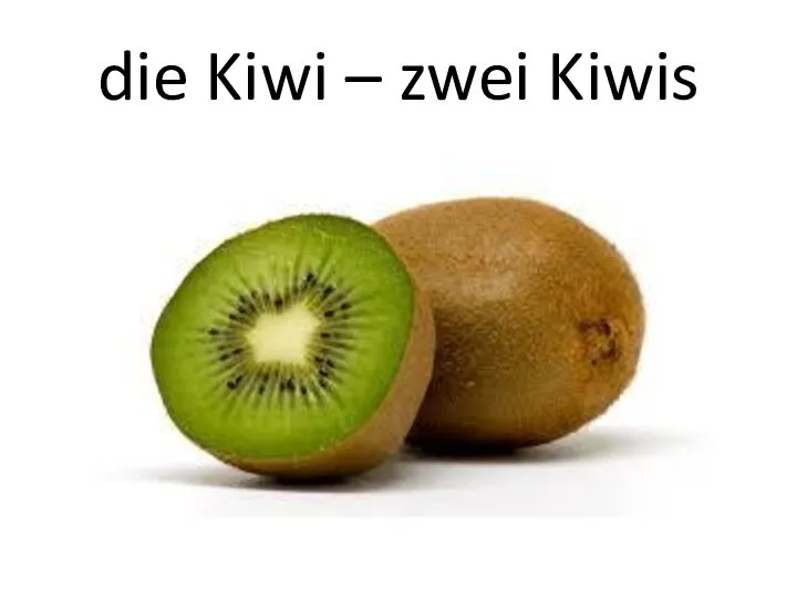 die Kiwi – zwei Kiwis