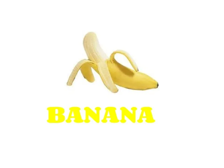 BANANA