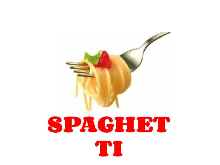 SPAGHETTI