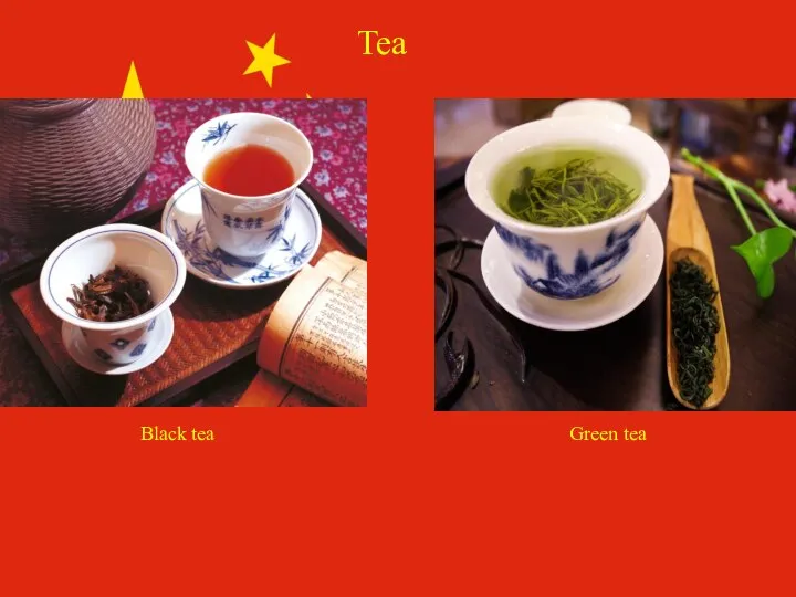 Tea Black tea Green tea