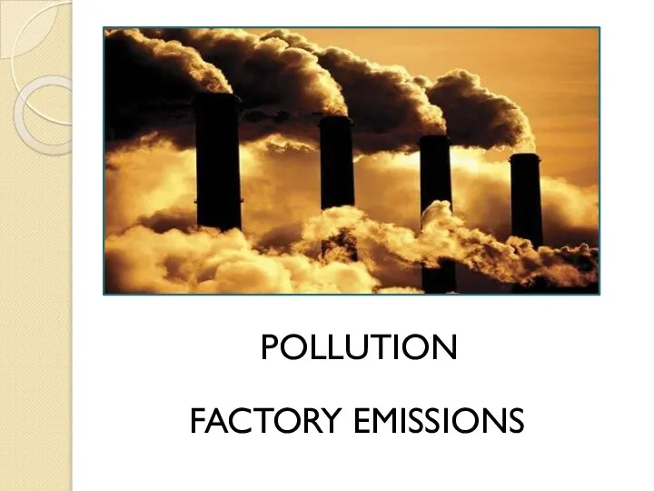 POLLUTION FACTORY EMISSIONS