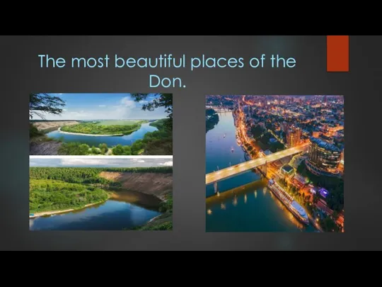 The most beautiful places of the Don.